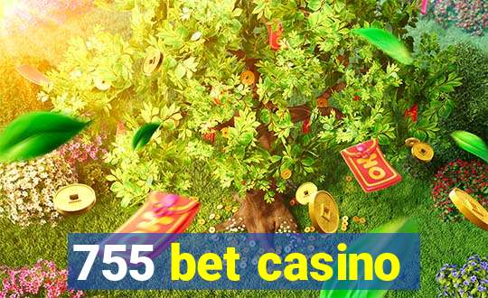 755 bet casino